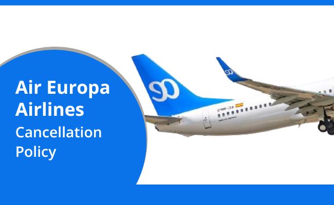 air-europa-cancellation-policy