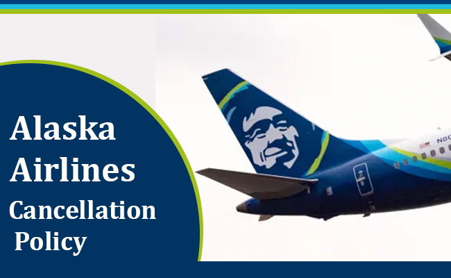 alaska-airlines-cancellation-policy