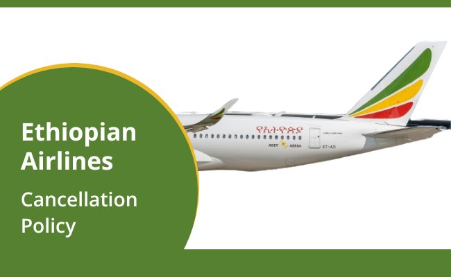 ethiopian-airlines-cancellation-policy