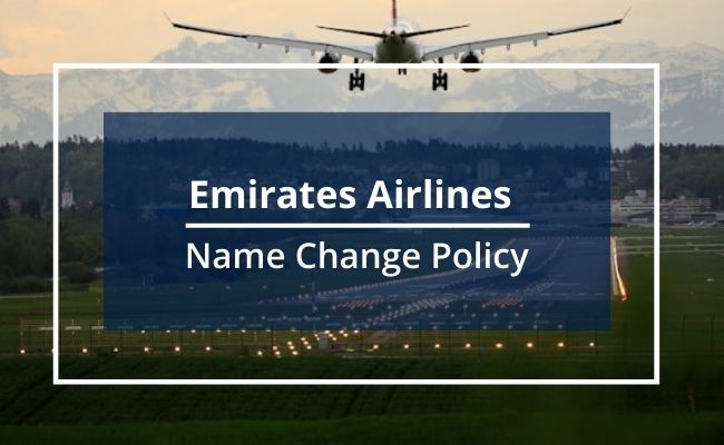 Emirates Airlines Name Change Policy