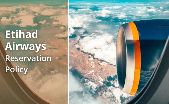 Etihad Reservation Policy