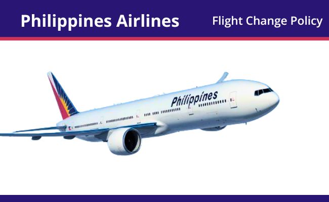 Philippine Airlines Flight Change Policy