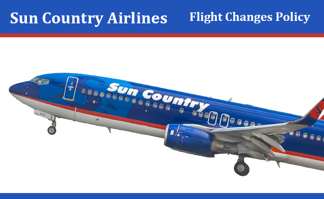 Sun Country Flight Change Policy