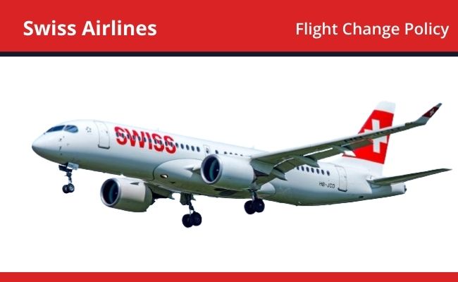 Swiss Air Lines flight change policy