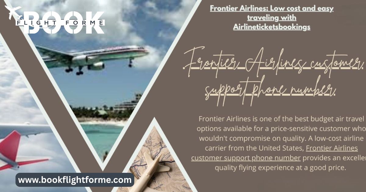 Frontier Airlines: Low cost and easy traveling with BookBudgetforme